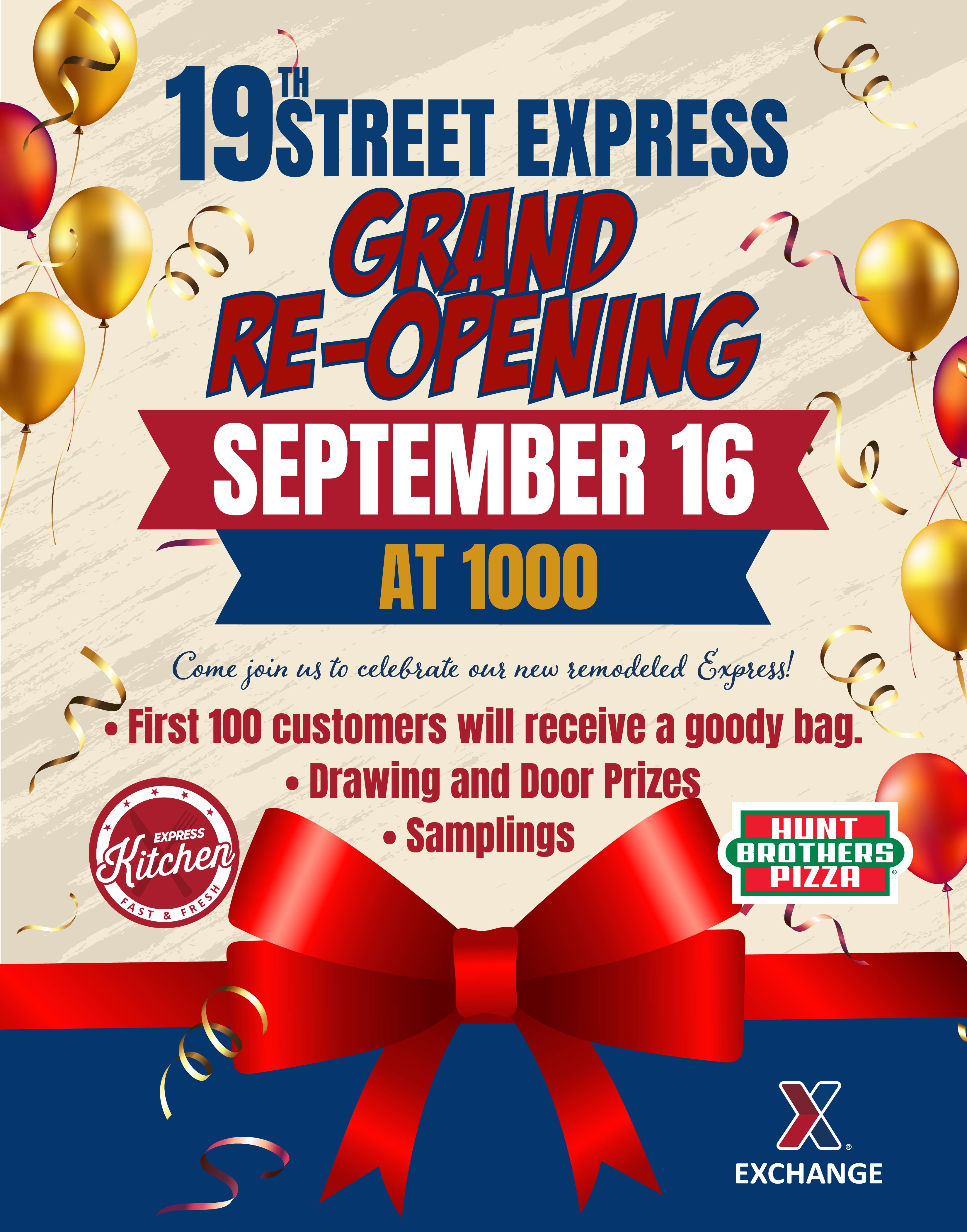 Grand Re-Opening - 19th St. Express